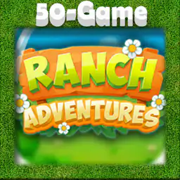 Ranch Adventures
